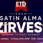 ETD Sakarya Satın Alma Zirvesi, Bölgesel Sanayi ve Ticaret Ekosistemine Güç Katacak